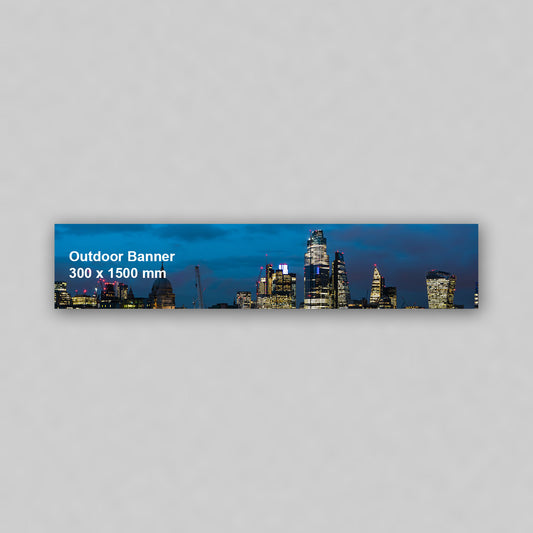 Outdoor Banner - 300 x 1500 mm Horizontal