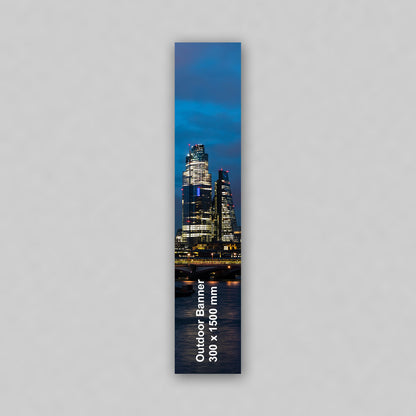 Outdoor Banner - 300 x 1500 mm Vertical